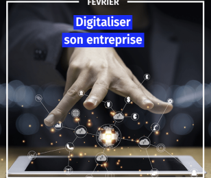 digitaliser son entreprise fevrier 2022