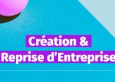création entreprise et reprise d'entreprise